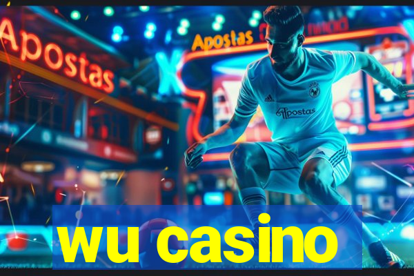 wu casino