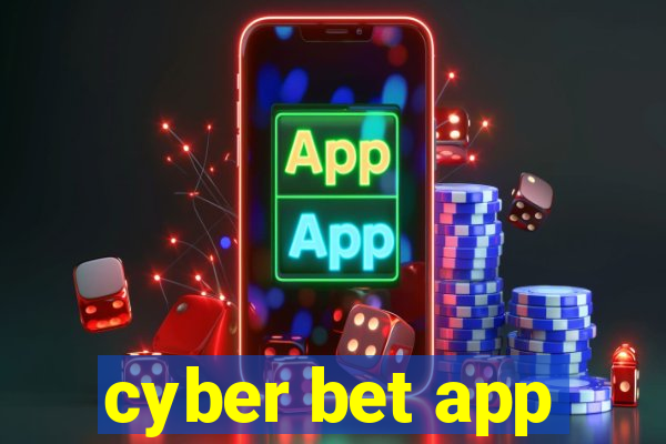 cyber bet app