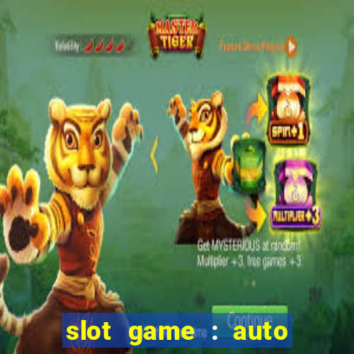 slot game : auto pg win