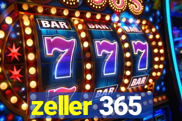 zeller 365