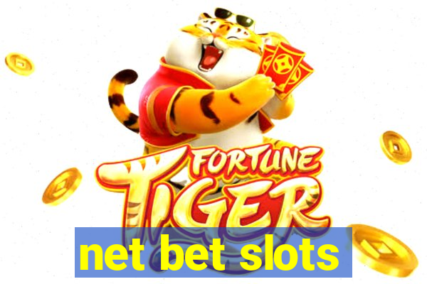 net bet slots