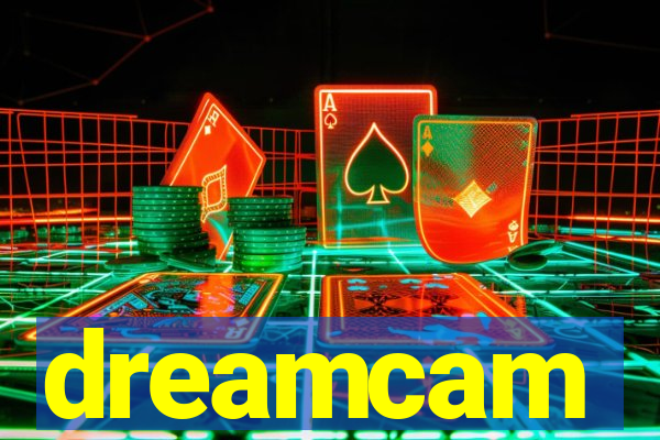 dreamcam