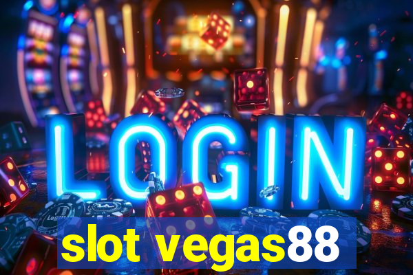 slot vegas88