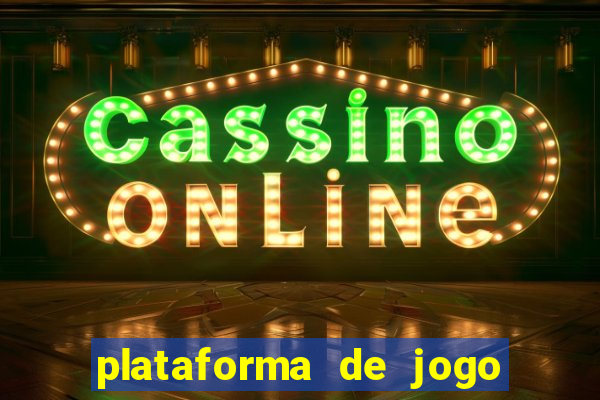 plataforma de jogo que dá dinheiro