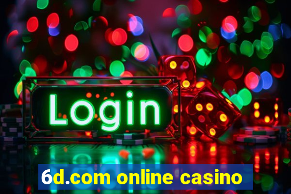 6d.com online casino