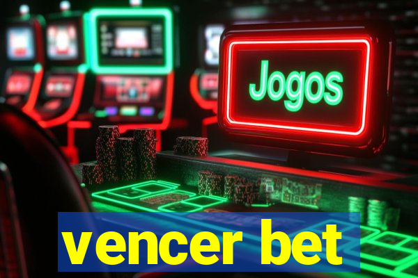 vencer bet