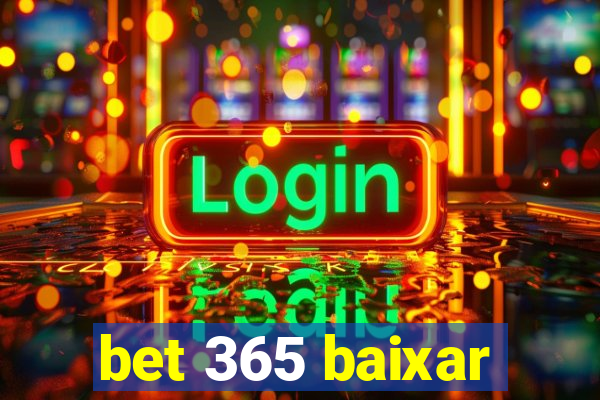 bet 365 baixar