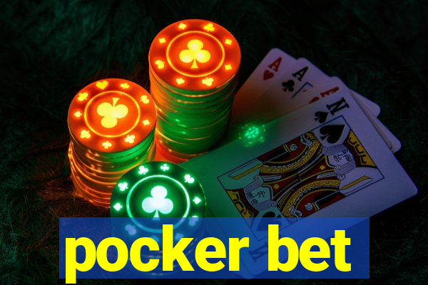 pocker bet