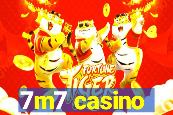 7m7 casino