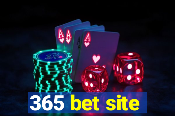 365 bet site