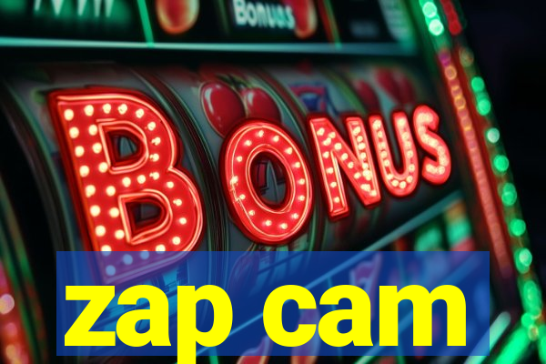 zap cam