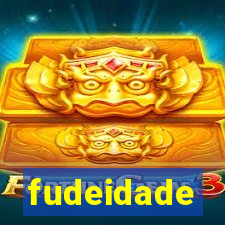 fudeidade