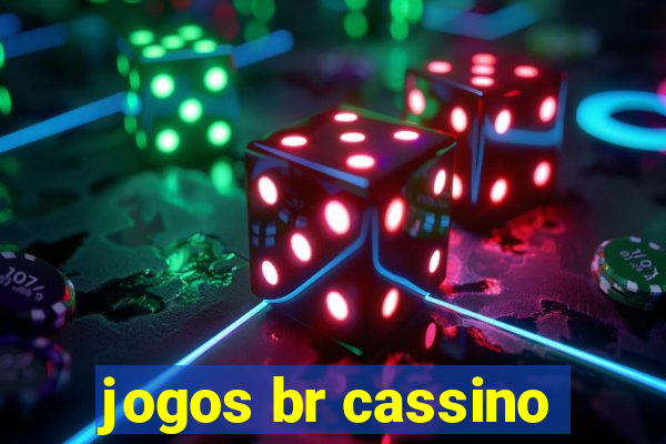 jogos br cassino