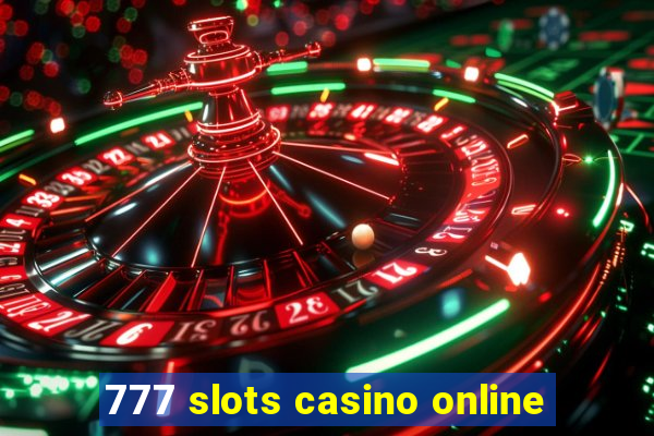 777 slots casino online