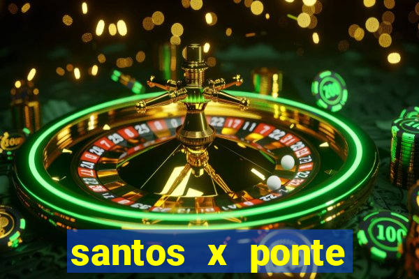 santos x ponte preta palpite