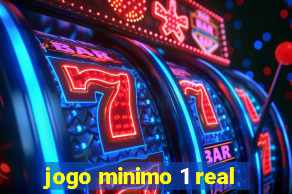 jogo minimo 1 real