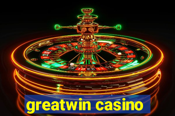 greatwin casino