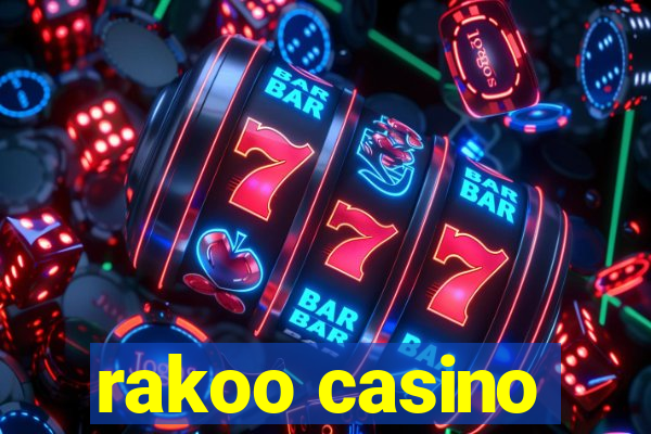 rakoo casino