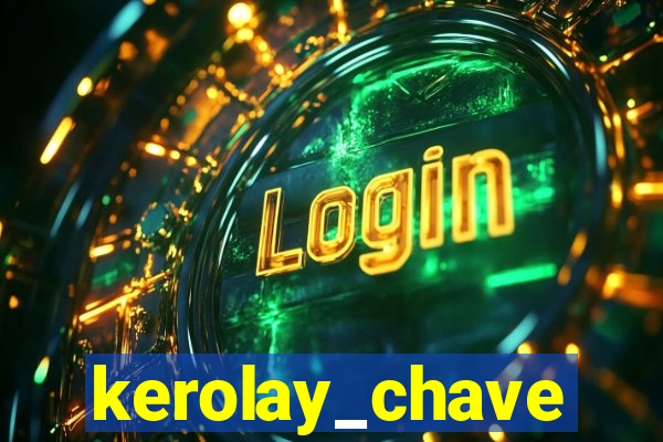 kerolay_chave