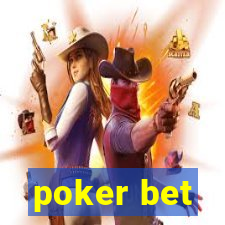 poker bet