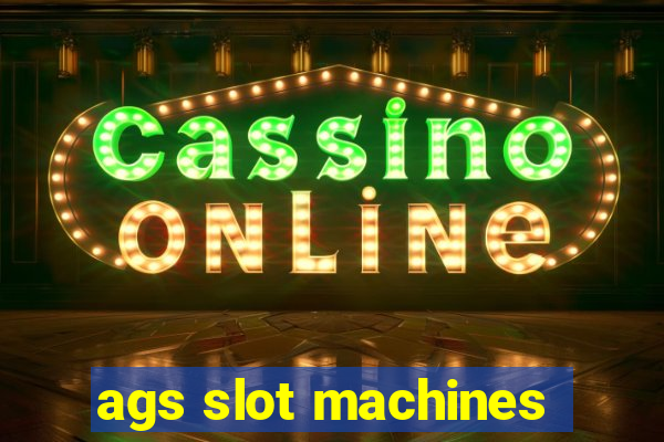 ags slot machines