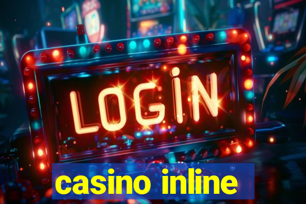 casino inline