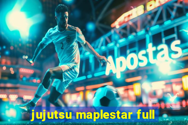 jujutsu maplestar full