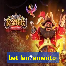 bet lan?amento