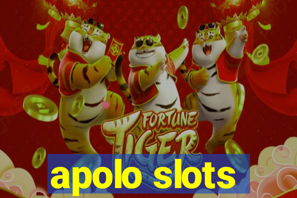 apolo slots