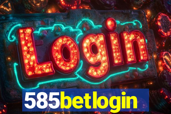 585betlogin