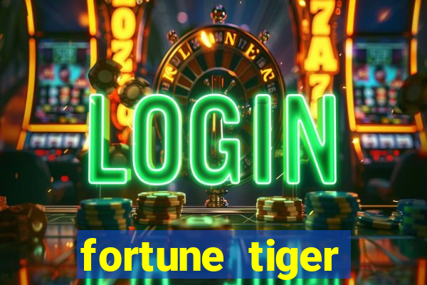 fortune tiger baixar apk