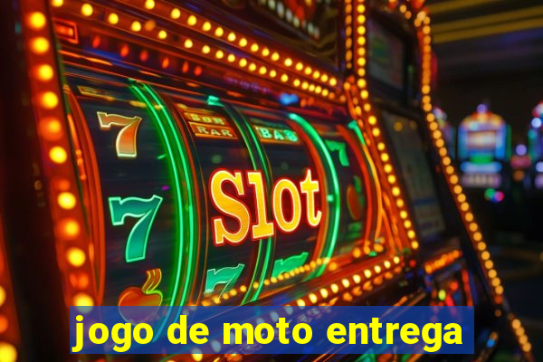 jogo de moto entrega