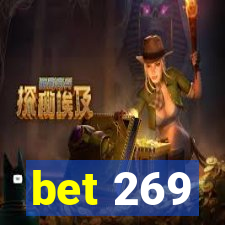 bet 269