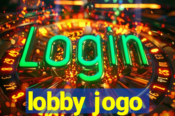 lobby jogo