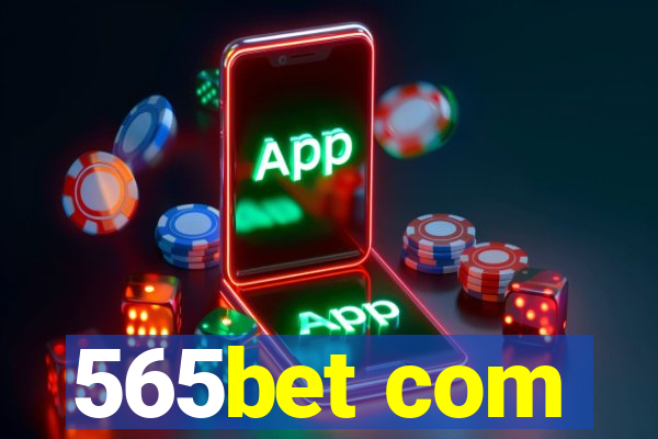 565bet com