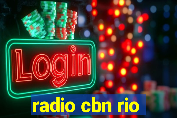 radio cbn rio