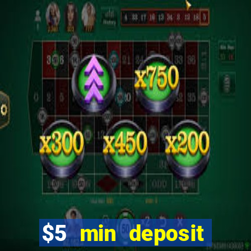 $5 min deposit casino australia