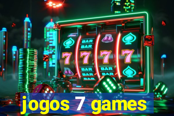 jogos 7 games