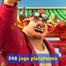 598 jogo plataforma