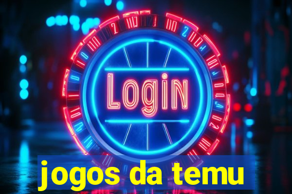 jogos da temu