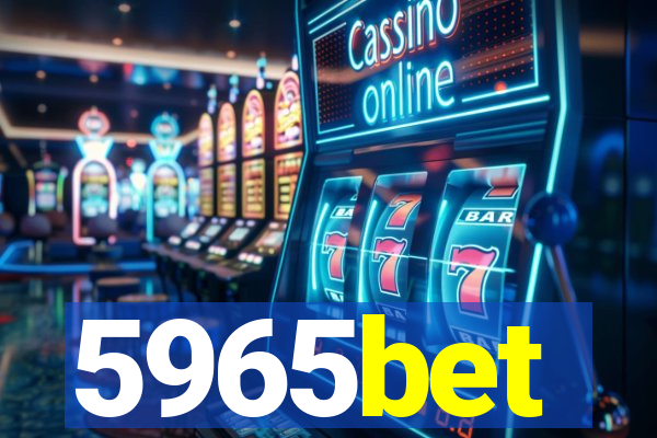 5965bet