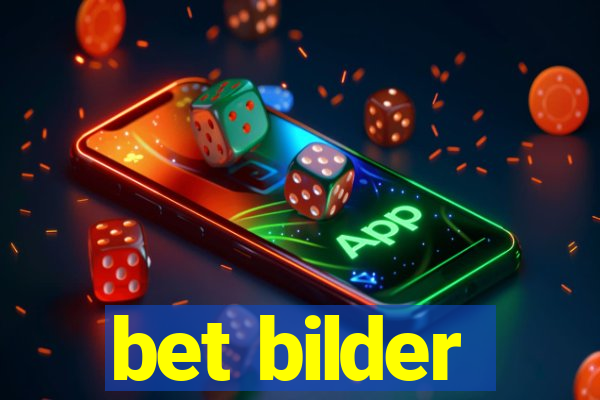 bet bilder