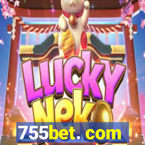 755bet. com