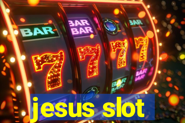 jesus slot