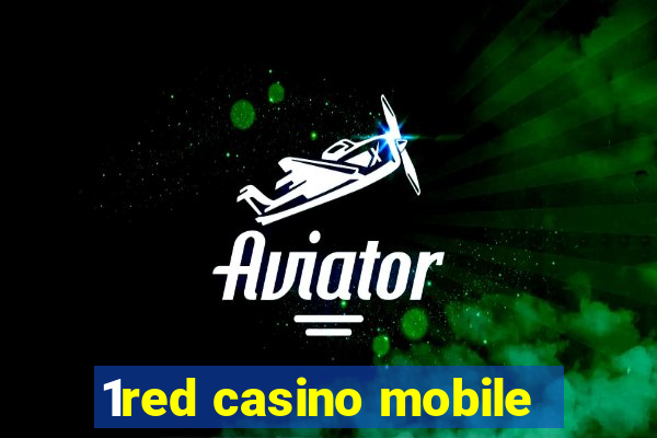 1red casino mobile