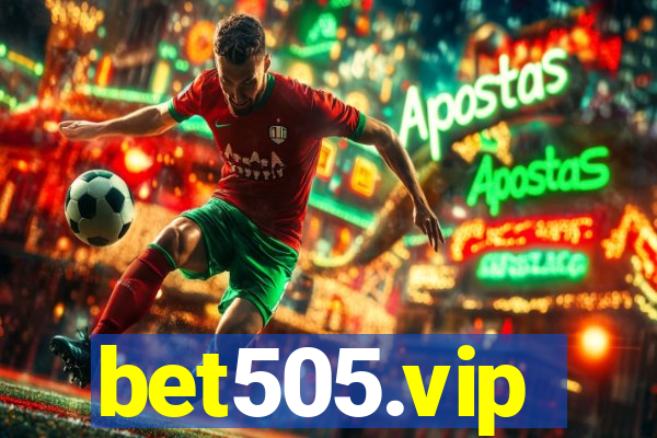 bet505.vip