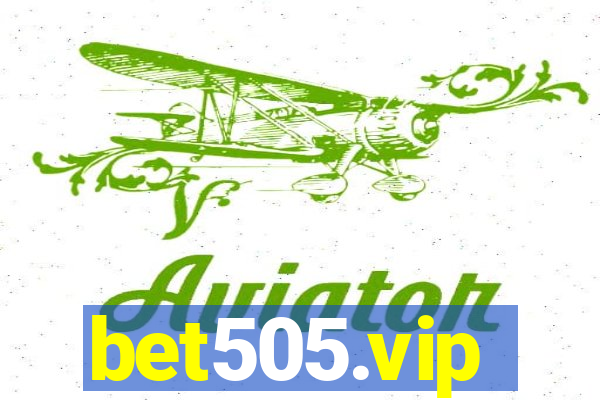 bet505.vip