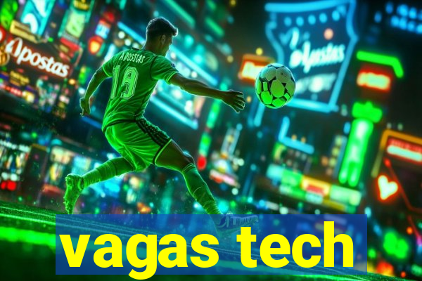 vagas tech