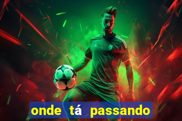 onde tá passando o jogo do real