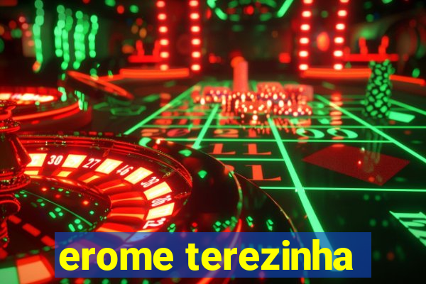 erome terezinha